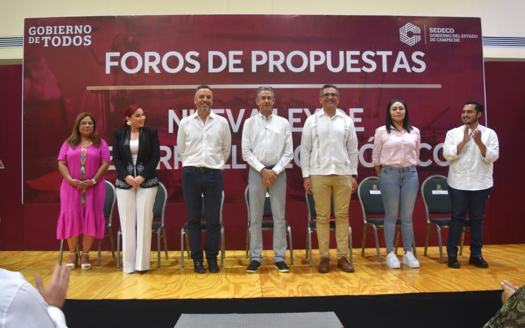 Foro de Propuestas para la Nueva Ley de Desarrollo Económico – Campeche